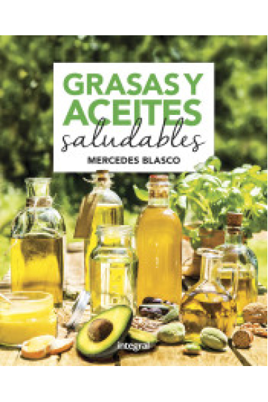 Grasas y aceites saludables