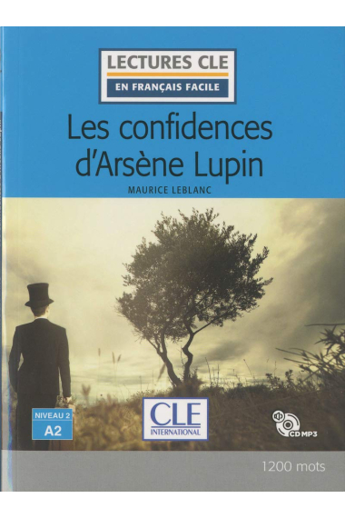 Les confidences d'Arsène Lupin (1CD audio MP3) (Lectures clé en français facile)