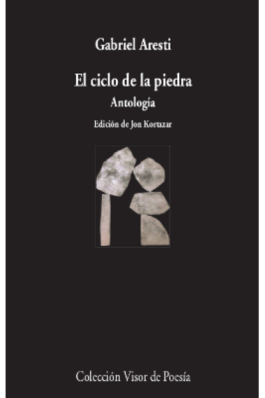 El ciclo de la piedra. Antología