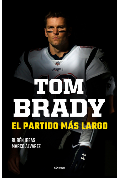 Tom Brady. El partido más largo