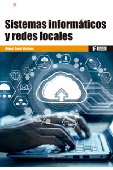 Sistemas informáticos y redes locales