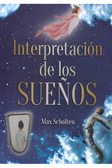 INTERPRETACION DE LOS SUEÑOS