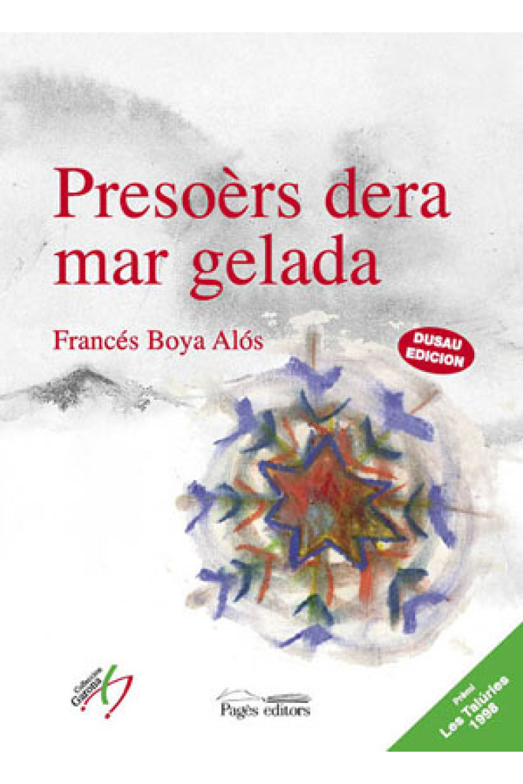 Presoèrs dera mar gelada