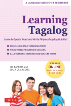 Learning Tagalog : Learn to Speak, Read and Write Filipino/Tagalog Quickly! (Free Online Audio & Flash Cards)