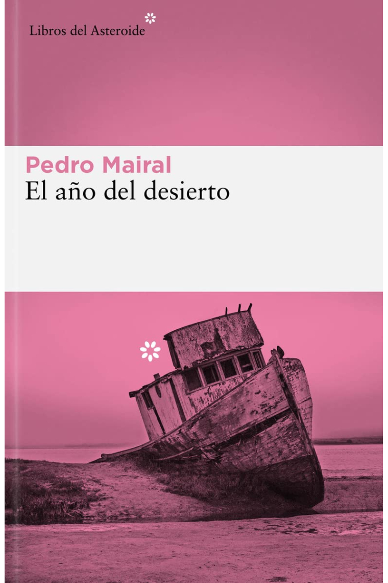 El año del desierto