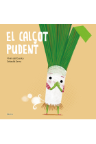 El calçot pudent