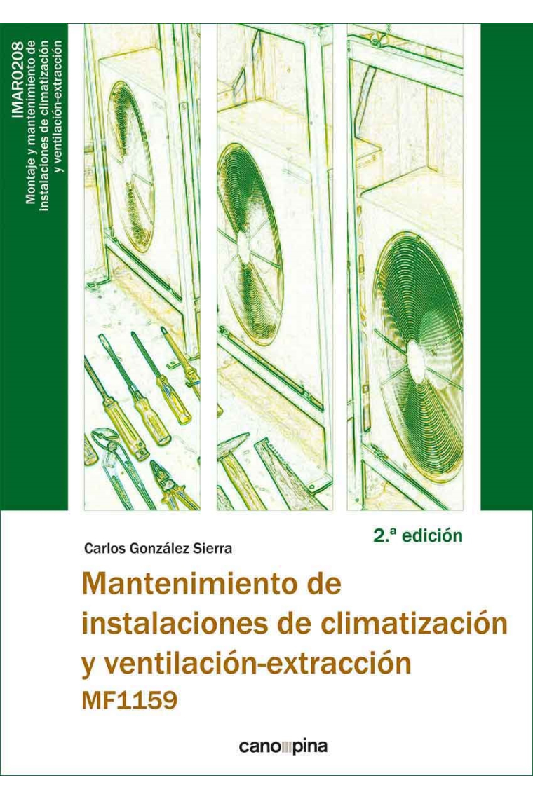 MF1159  Mantenimiento de instalaciones de climatización y ventilación-extracción  2.ª edición