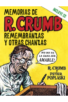 Memorias de R. Crumb: remembranzas y otras chanzas