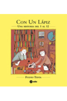 Con un lápiz (Una historia del 1 al 12)