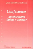 Confesiones, autobiograf¡a ¡ntima y exterior