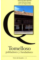 Tomelloso, pobladores y fundadores