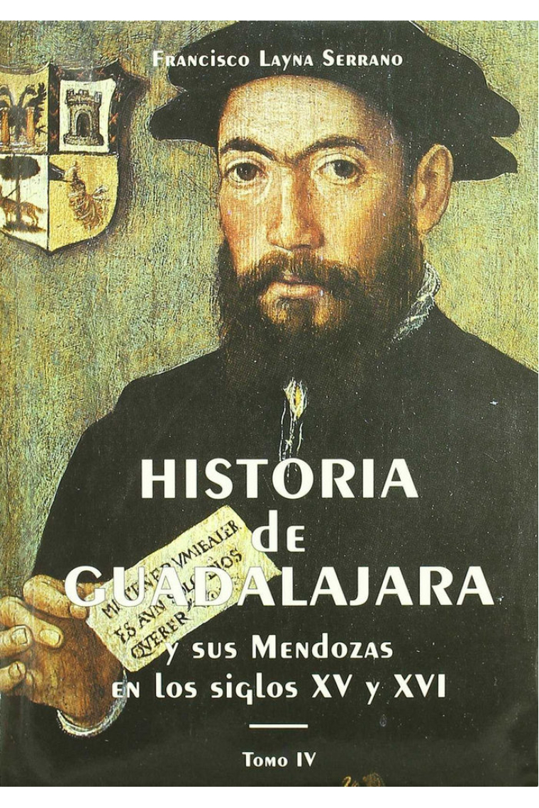 HISTORIA DE GUADALAJARA Y SUS M VOL.IV