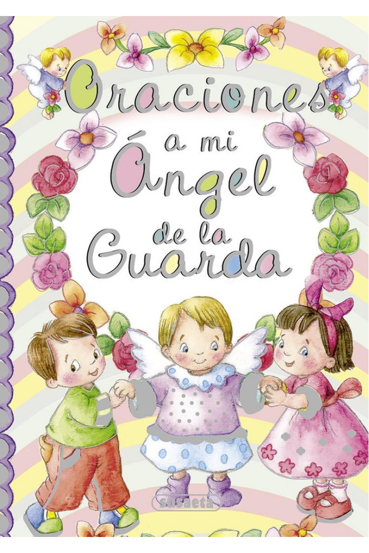 Oraciones a mi ángel de la guarda