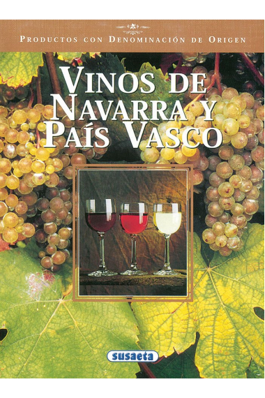 Vinos de Navarra y País Vasco