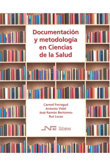 Documentación y metodología en Ciencias de la Salud