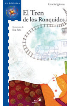 El tren de los ronquidos