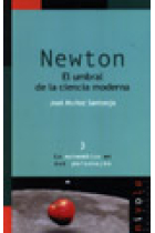 Newton.El umbral de la ciencia moderna.