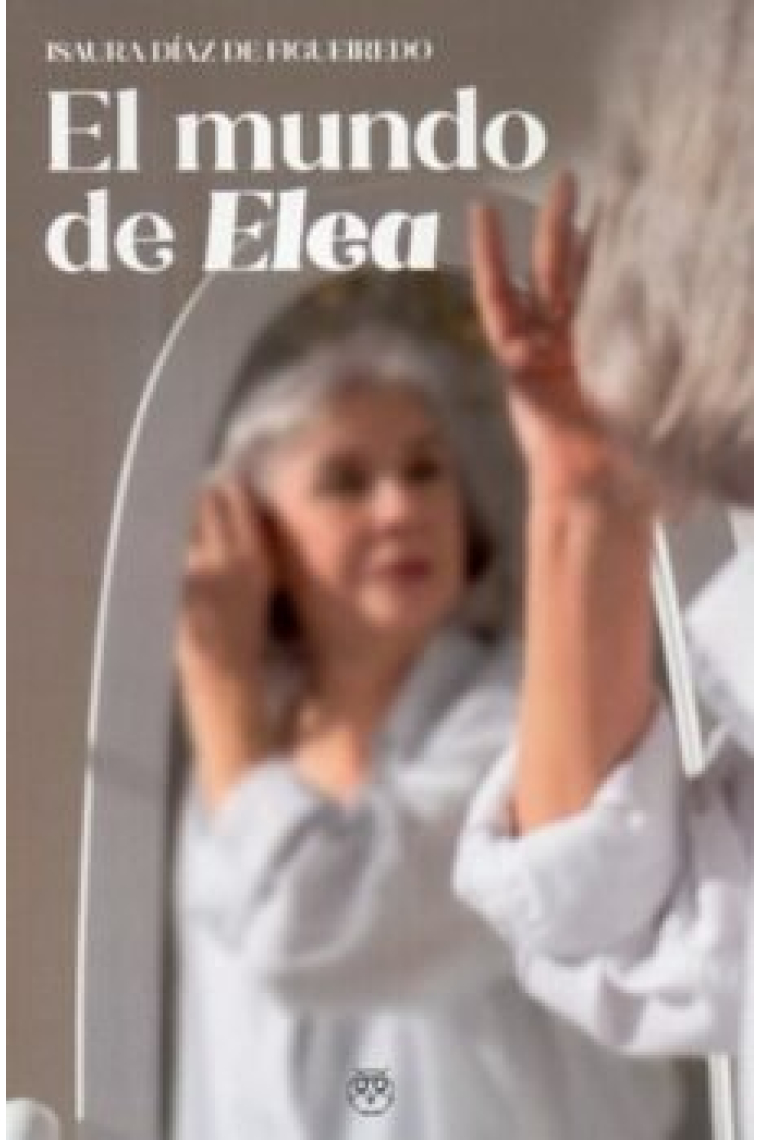 MUNDO DE ELEA,EL