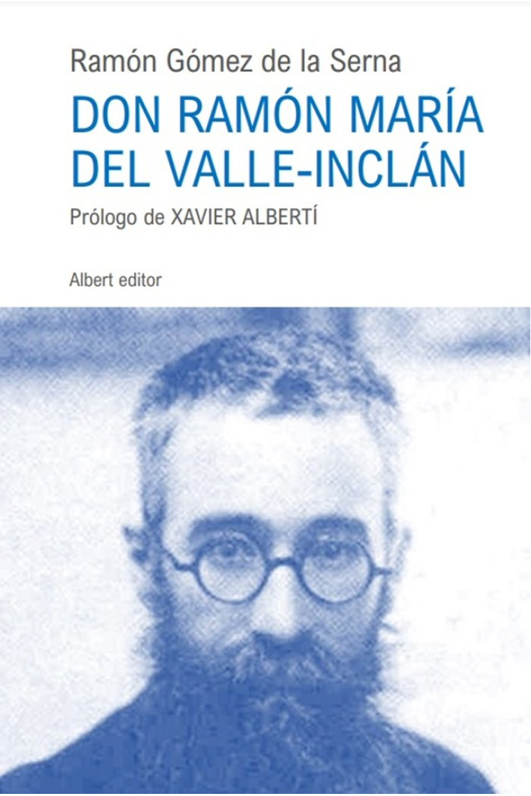 DON RAMON MARIA DEL VALLE-INCLAN