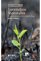 INCENDIOS FORESTALES UNA INTRODUCCION A LA ECOLOGIA DEL FU