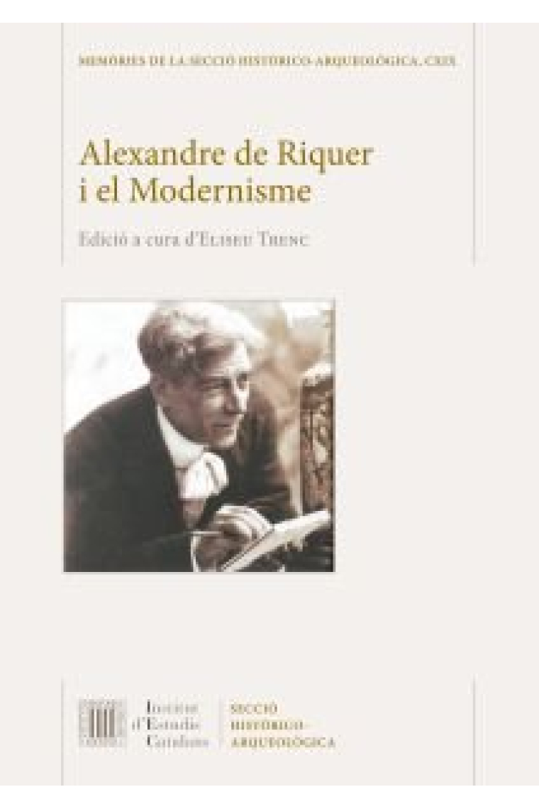 ALEXANDRE DE RIQUER I EL MODERNISME