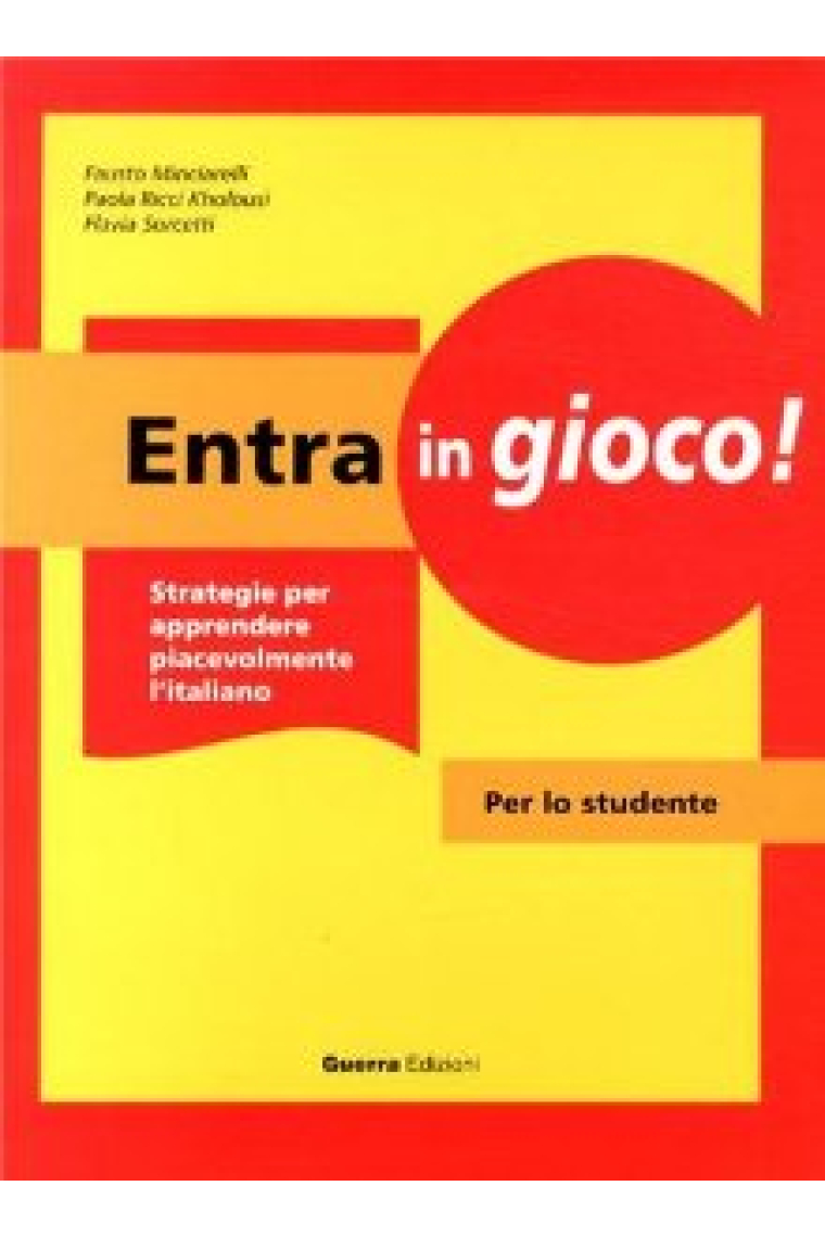 Entra in gioco ! Testo per lo studente