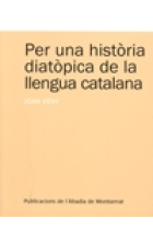 Per una història diatòpica de la llengua catalana