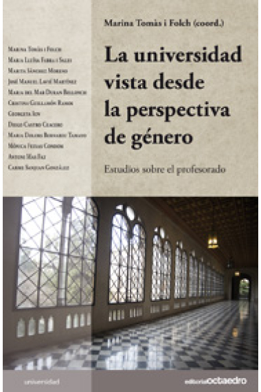 La universidad vista desde la perspectiva de género : Estudios sobre el profesorado