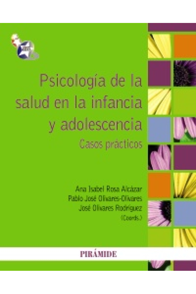 Psicologia de la salud en la infancia y adolescencia. Casos prácticos