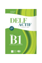 DELF ACTIF B1 scolaire et junior + 2 CD audio