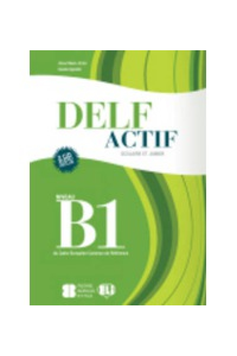 DELF ACTIF B1 scolaire et junior + 2 CD audio