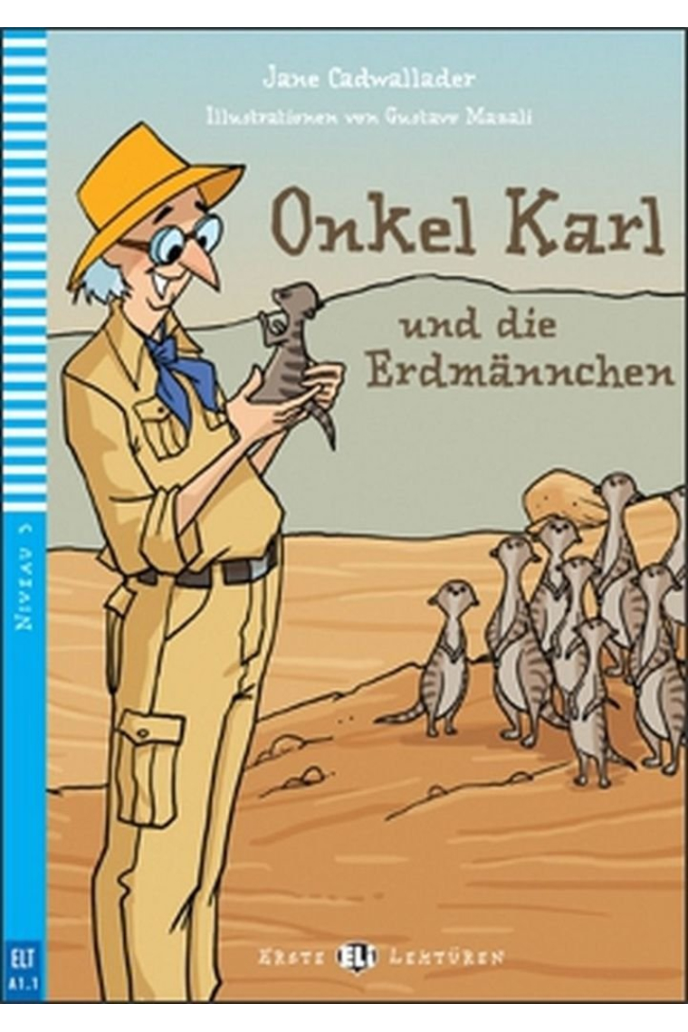 Onkel Karl und die Erdmannchen mit Multi-ROM. Niveau 3 A1.1