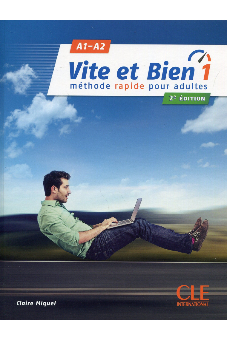 Vite et bien 1 - Niveaux A1/A2 - Livre + CD - 2ème édition