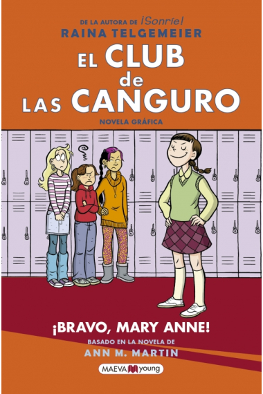 El Club de las Canguro: ¡Bravo, Mary Anne!