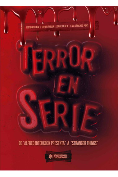 Terror en serie.  De Alfred Hichcock a Stranger Things