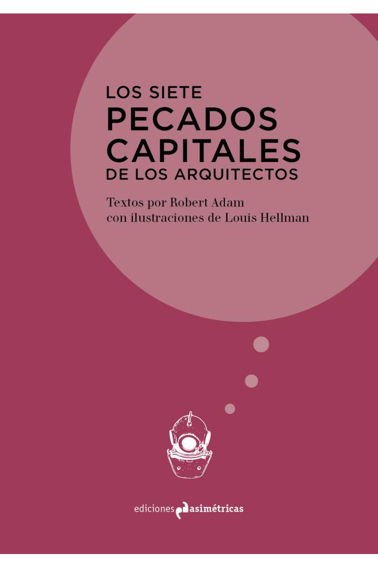 Los siete pecados capitales de los arquitectos