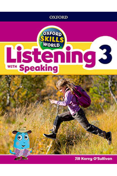 Oxford Skills World. Listening & Speaking 3