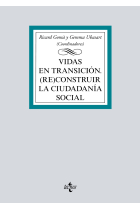 Vidas en transición. (Re)construir la ciudadanía social