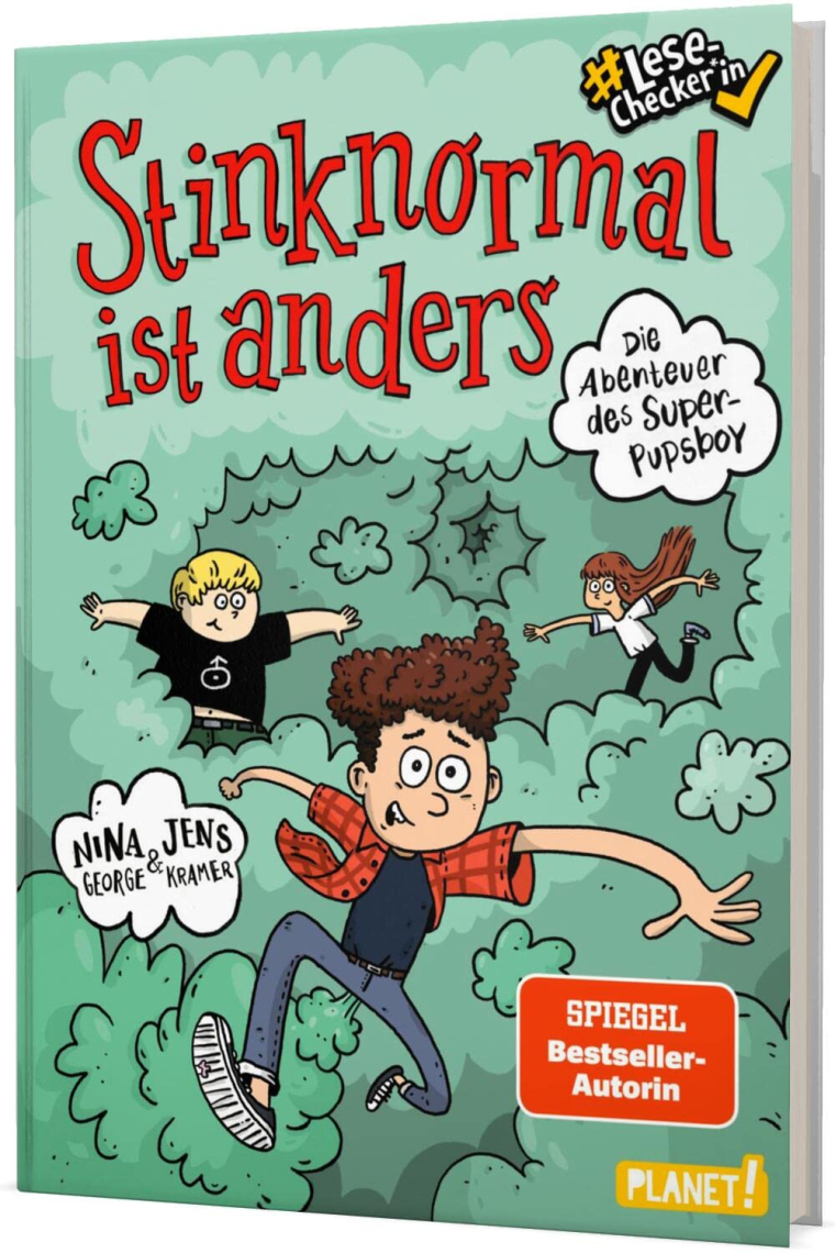 Die Abenteuer des Super-Pupsboy 1: Stinknormal ist anders: Lustiges Kinderbuch - #LeseChecker*in