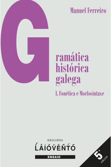 GRAMATICA HISTORICA GALEGA