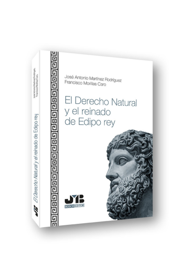 El Derecho natural y el reinado de Edipo Rey