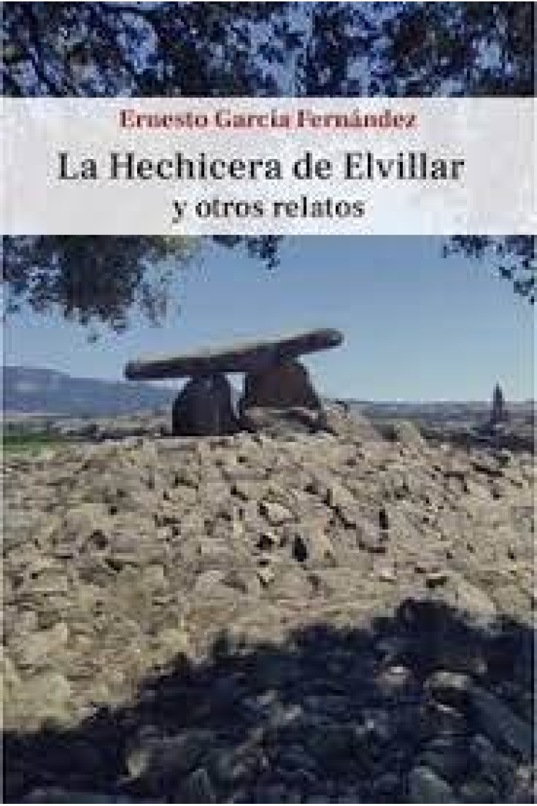 La Hechicera de Elvillar y otros relatos