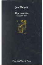 El primer frío. Poesía (1975-1995)