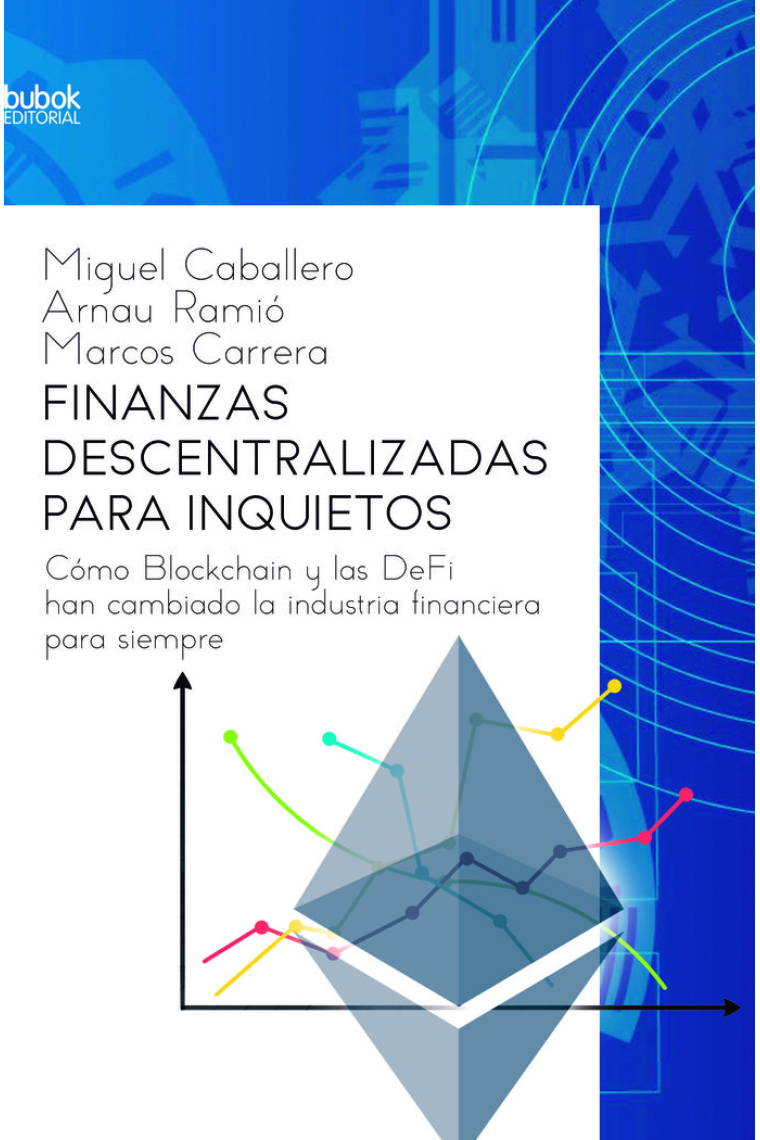 Finanzas descentralizadas para inquietos