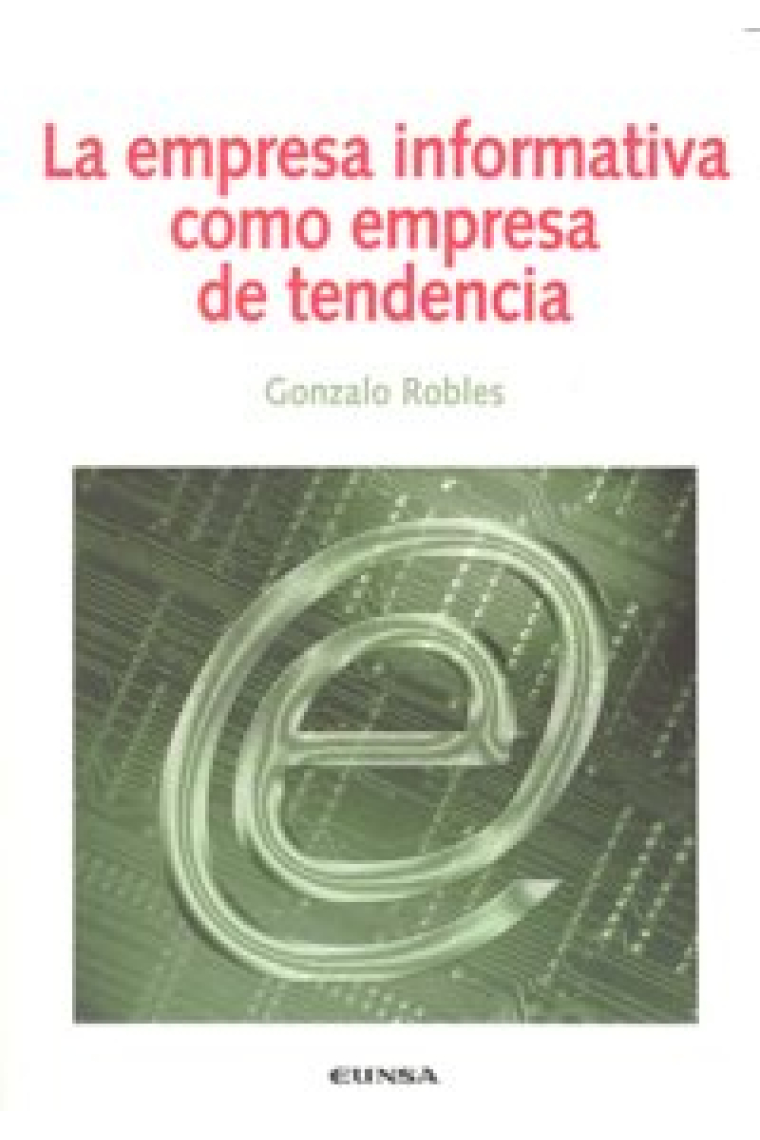 La empresa informativa como empresa de tendencia