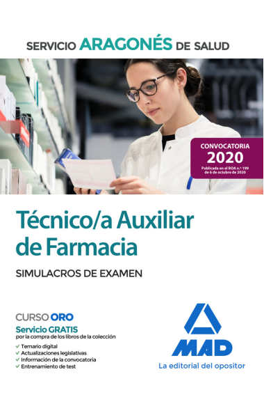 Técnico/a Auxiliar de Farmacia del Servicio Aragonés de Salud (SALUD-Aragón). Simulacros de examen