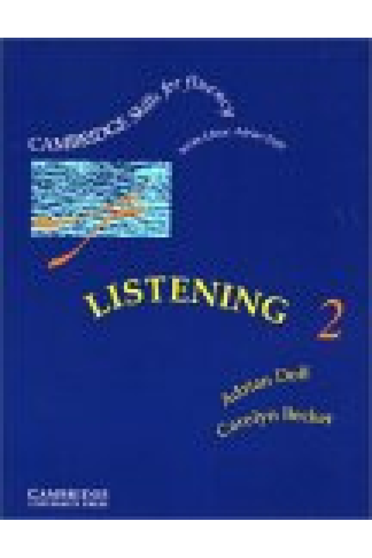 Listening 2. Cambridge skills for fluency (Intermediate)