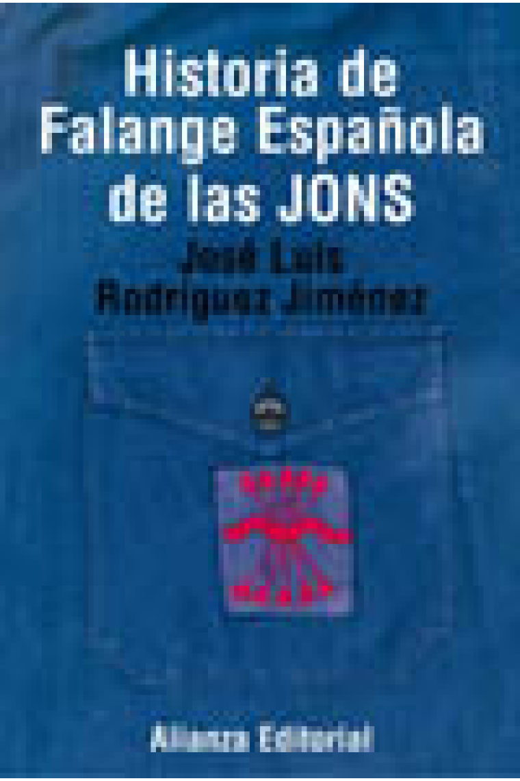 Historia de Falange Española de las Jons