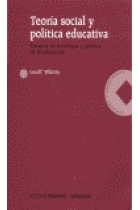 Teoría social y política educativa