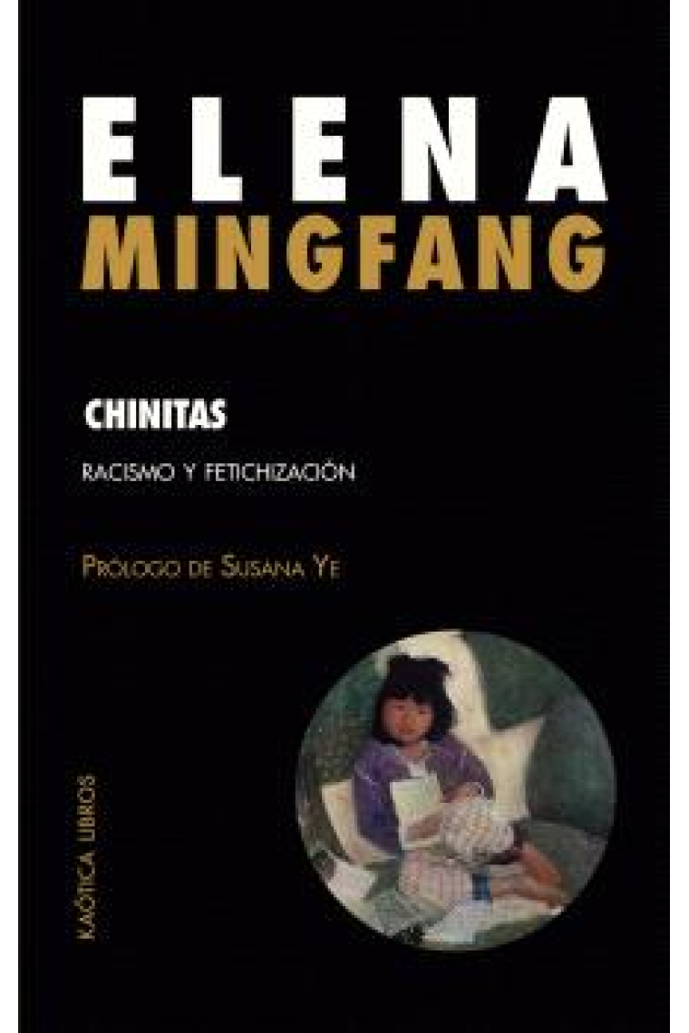 Chinitas. Racismo y fetichización